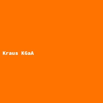 Hersteller: Kraus KGaA
