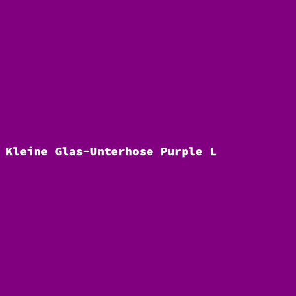 Kleine Glas-Unterhose Purple L