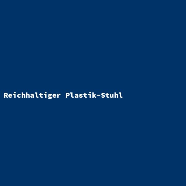 Reichhaltiger Plastik-Stuhl