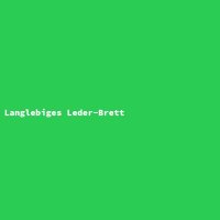 Langlebiges Leder-Brett