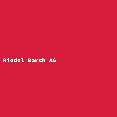 Hersteller: Riedel Barth AG