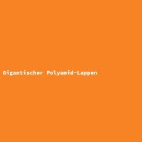 Gigantischer Polyamid-Lappen