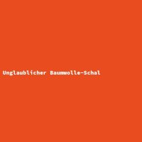 Unglaublicher Baumwolle-Schal