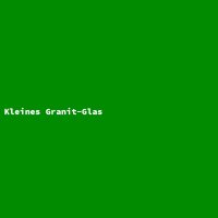 Kleines Granit-Glas