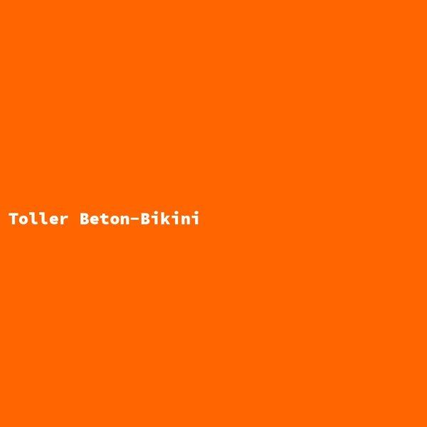 Toller Beton-Bikini