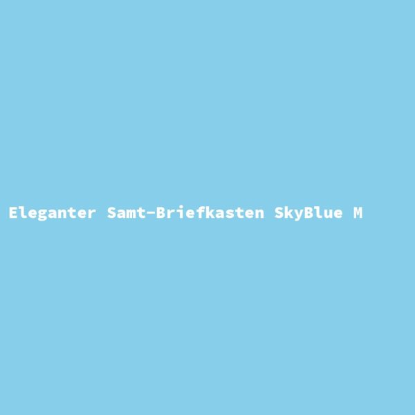 Eleganter Samt-Briefkasten SkyBlue M