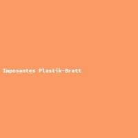 Imposantes Plastik-Brett