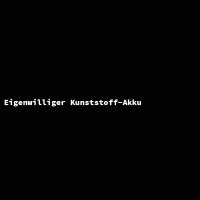 Eigenwilliger Kunststoff-Akku