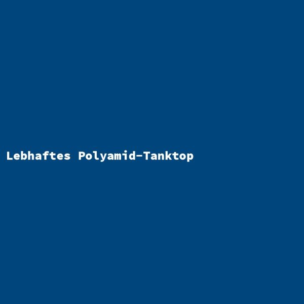Lebhaftes Polyamid-Tanktop