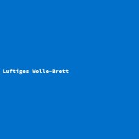 Luftiges Wolle-Brett