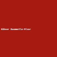 K&uuml;hner Baumwolle-Mixer