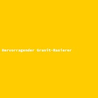 Hervorragender Granit-Rasierer